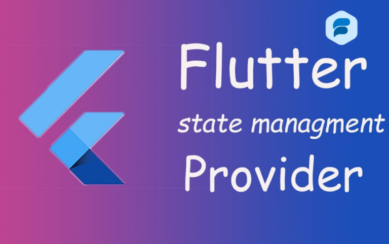 State Management in Flutter A Detailed Guide